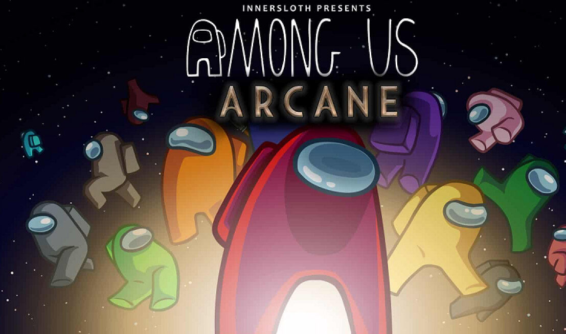 Among Us kết hợp với Liên Minh Huyền Thoại nhân dịp sự kiện ra mắt bộ phim Arcane